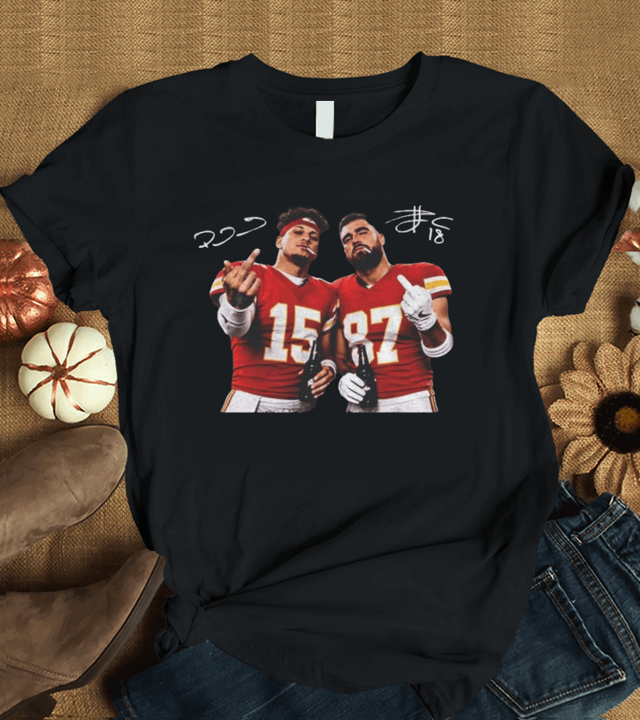 Patrick Mahomes Travis Kelce Middle Finger KC Chiefs Football 2026 Sports Fans Merchandise T-Shirt