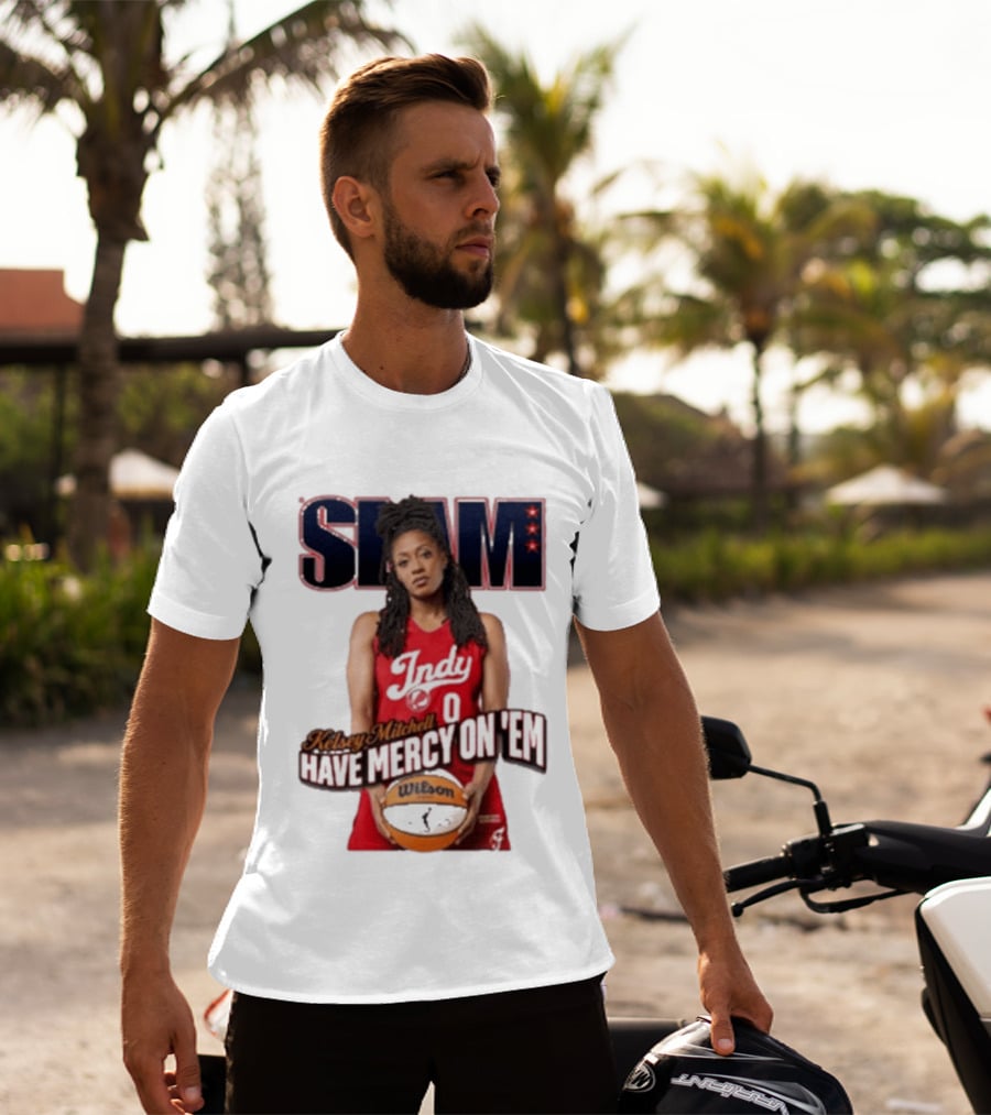 SLAM Indy Kelsey Mitchell Have Mercy On 'Em Basketball T-Shirt