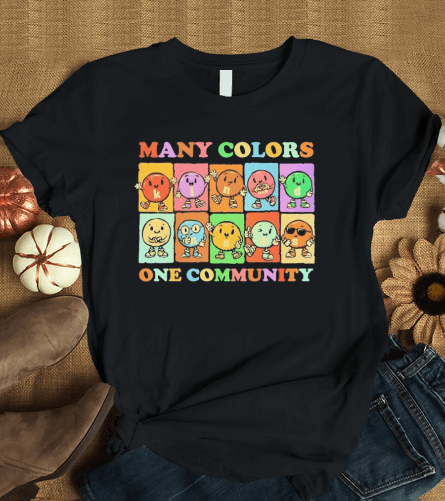 Many Colors Kindness One Community Cartoon Characters T-Shirt