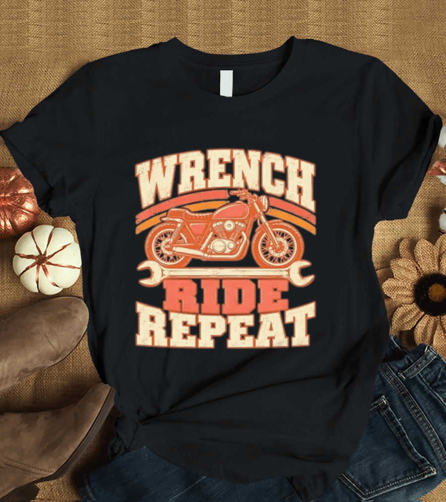 Wrench Ride Repeat Motorcycle Mechanic Distressed T-Shirt
