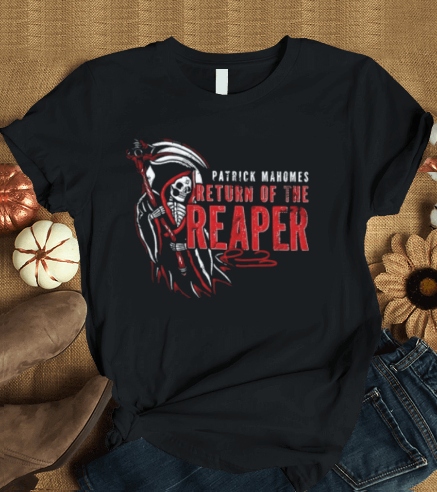 Patrick Mahomes Return Of The Reaper 15 Kansas City Chiefs Football T-Shirt