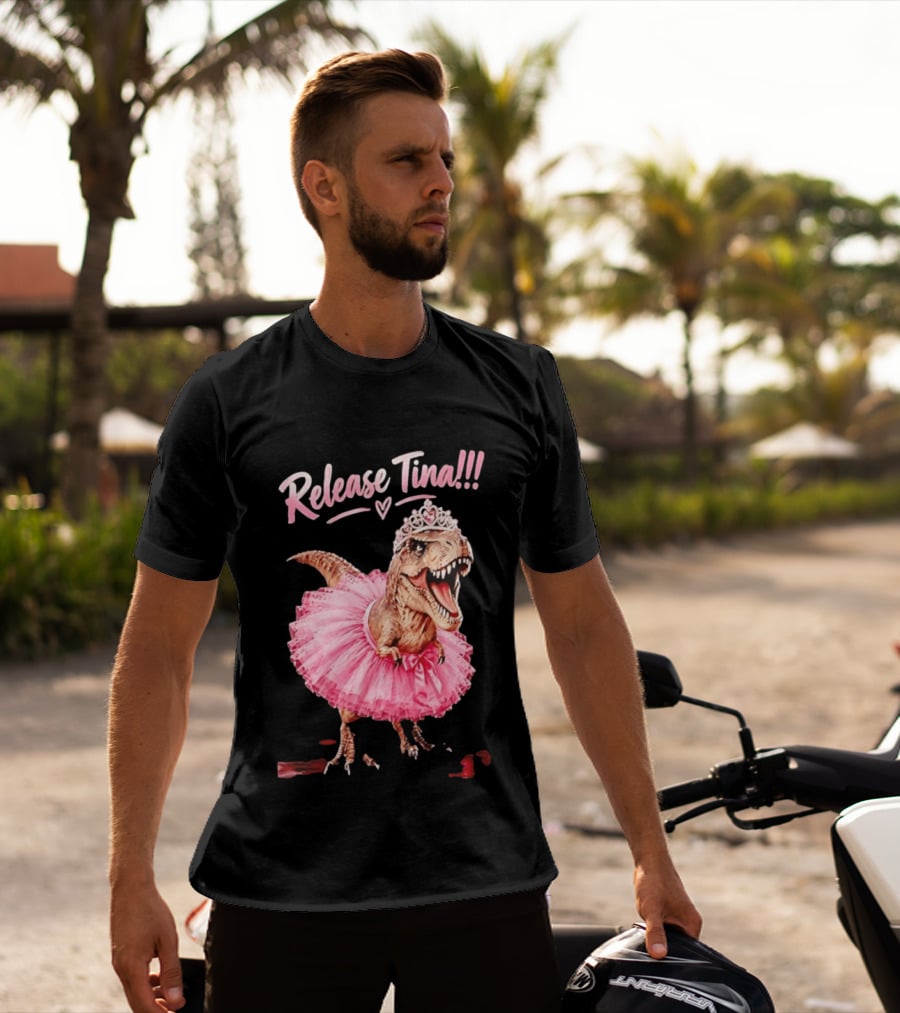 Release Tina Rex In Pink Tutu And Tiara T-Shirt