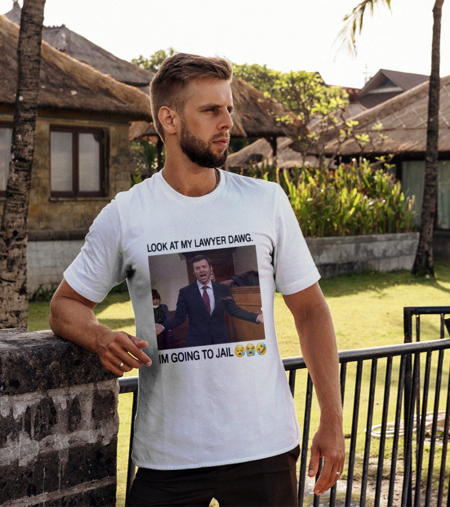 Look At My Lawyer Dawg I'm Going To Jail Crying Laughing Emojis T-Shirt