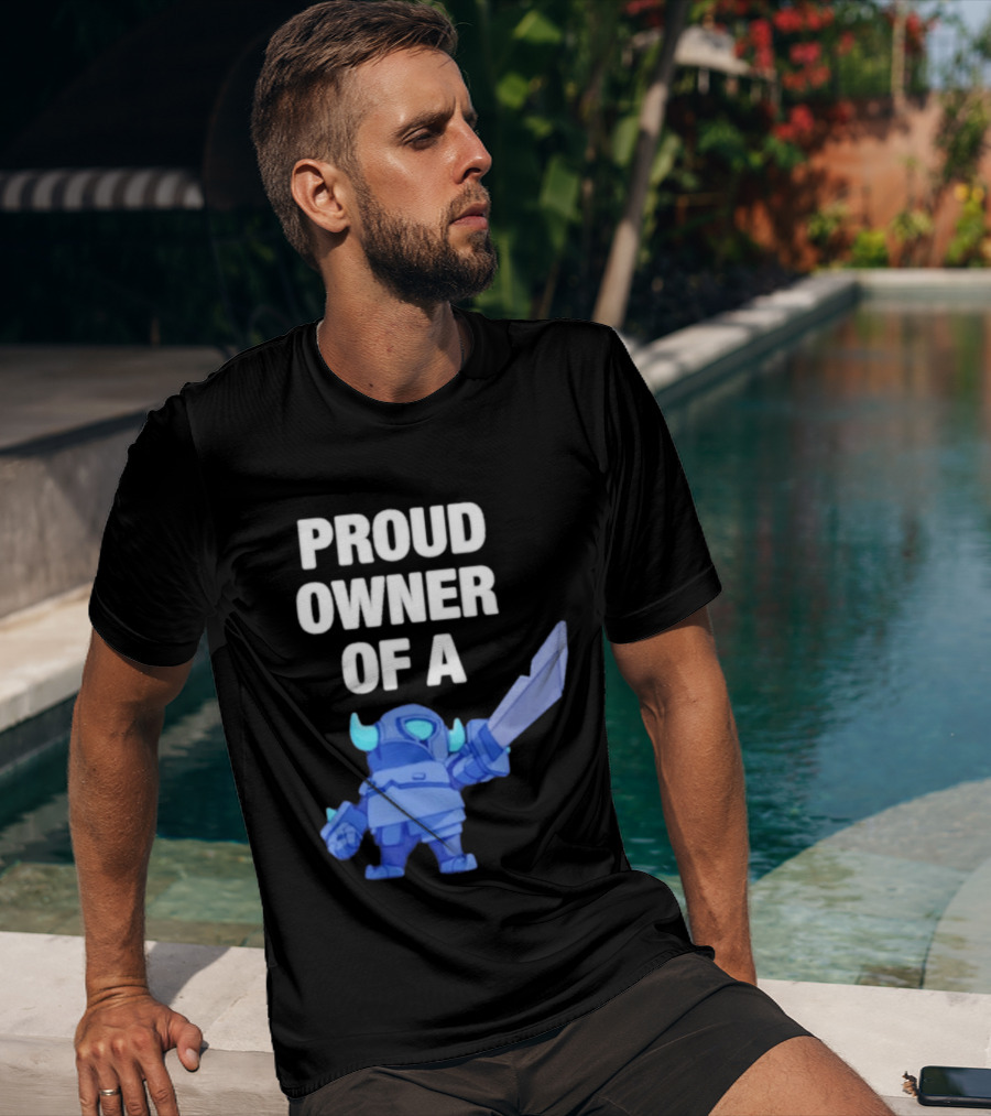Proud Owner Of A Mini Pekka Clash Royale T-Shirt