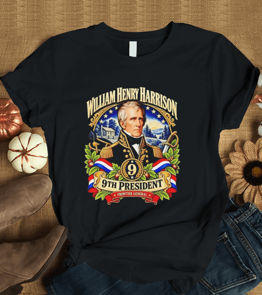 William Henry Harrison 9th President Frontier General Historical T-Shirt