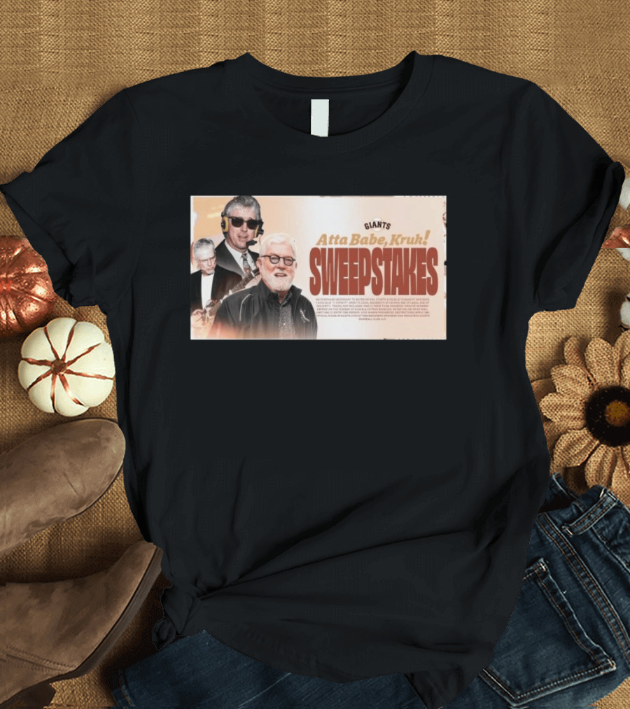 Giants Atta Babe Kruk Sweepstakes T-Shirt