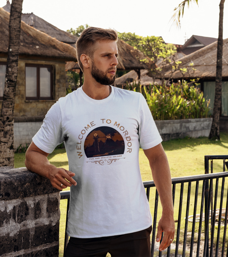 Welcome To Mordor Fun And Athletic Hikings Middle Earth Adventure Sauron's Eye Iconic Fantasy Journey T-Shirt