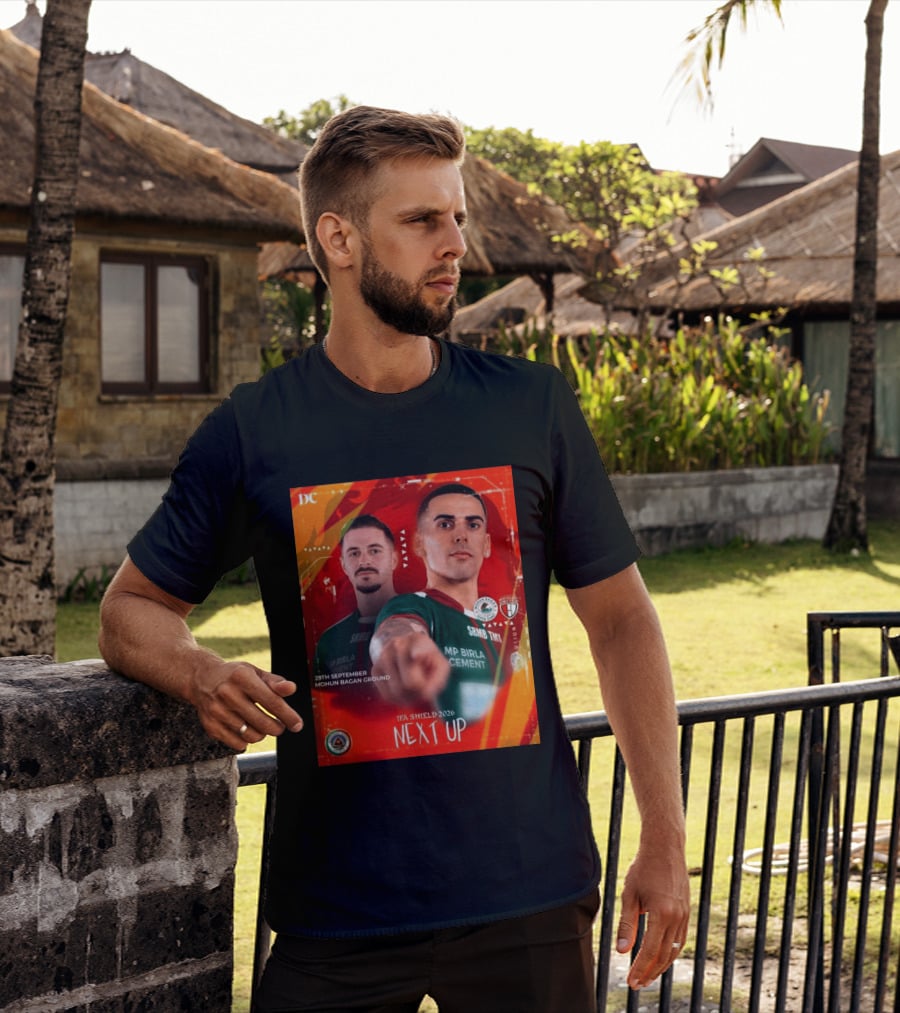 IFA Shield 2026 Mohun Bagan Super Giant Vs NorthEast United FC 29th September Mohun Bagan Ground T-Shirt