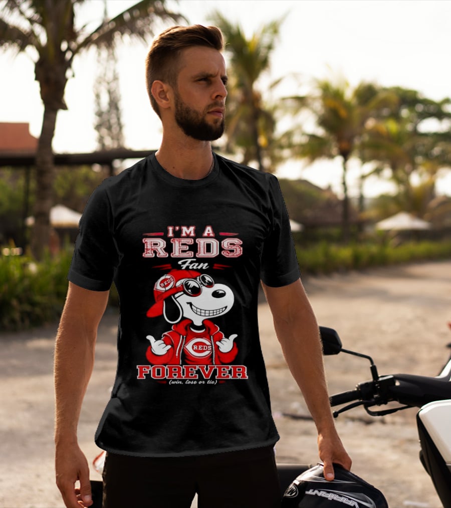 I'm A Reds Fan Forever With Snoopy Win Lose Or Tie T-Shirt