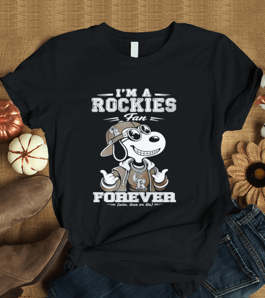 I'm A Rockies Fan Forever Snoopy Win Lose Or Tie T-Shirt