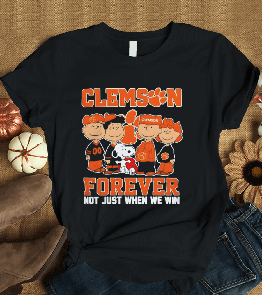 Clemson Forever Not Just When We Win Peanuts Characters Paw T-Shirt