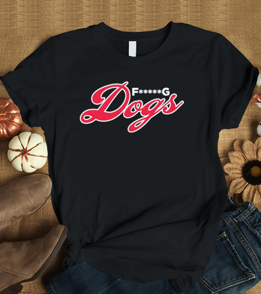 Los Angeles F***ing Dogs T-Shirt