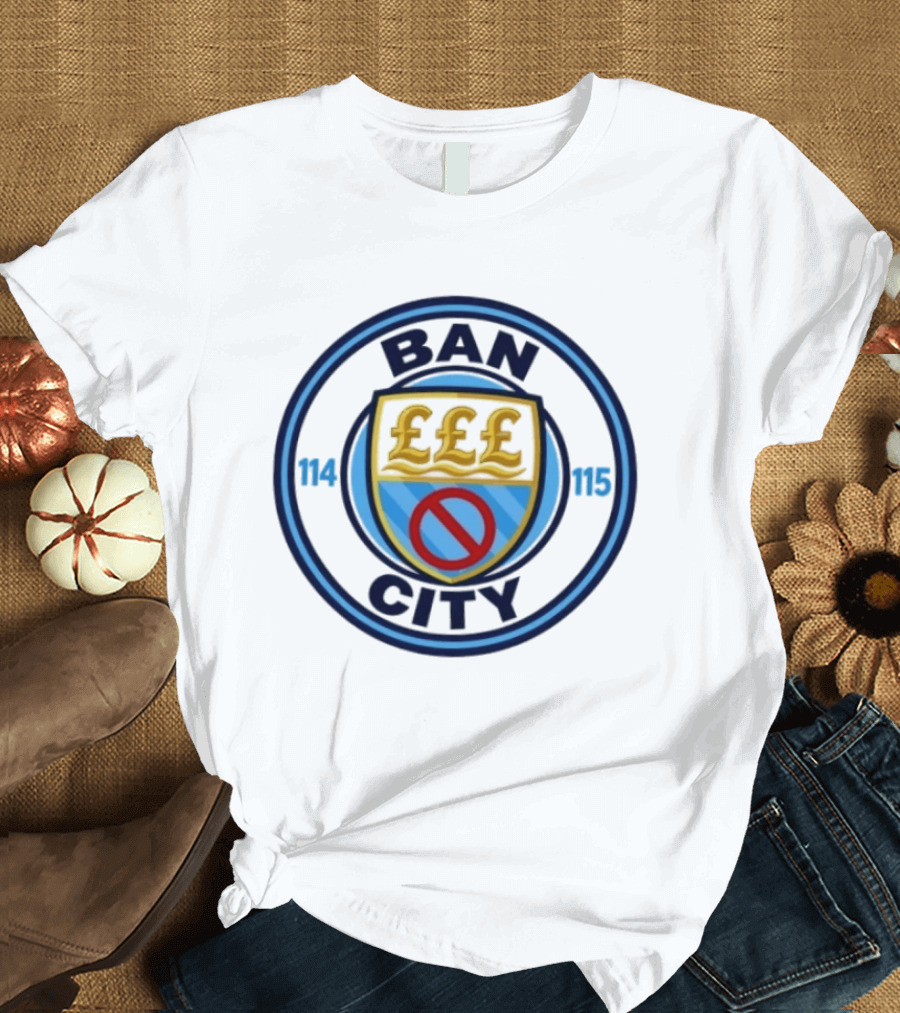 Ban City 114 115 Football Club Premier League Logo Pound Symbol Circle T-Shirt