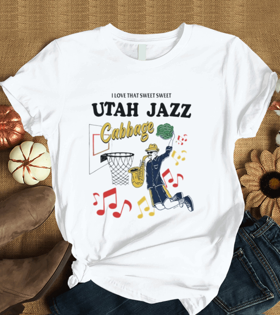 I Love That Sweet Sweet Utah Jazz Cabbage Basketball Music Notes Player T-Shirt