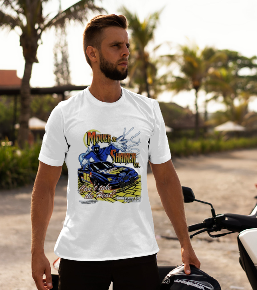 Mover & Shaker Co 86 Racing Car Can't Take The Heat Turkey And The Wolf Racing T-Shirt