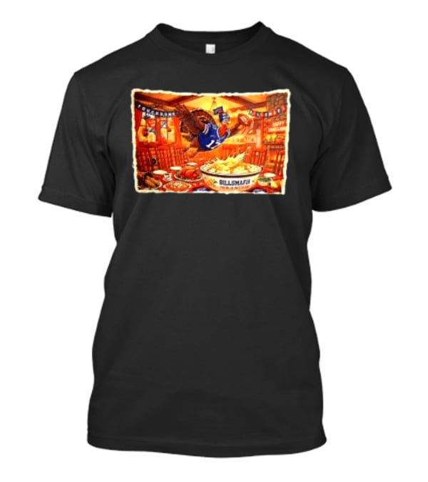 BillsMafia Thanksgiving Feast Turkey Touchdown Buffalo Bills Holiday Celebration T-Shirt