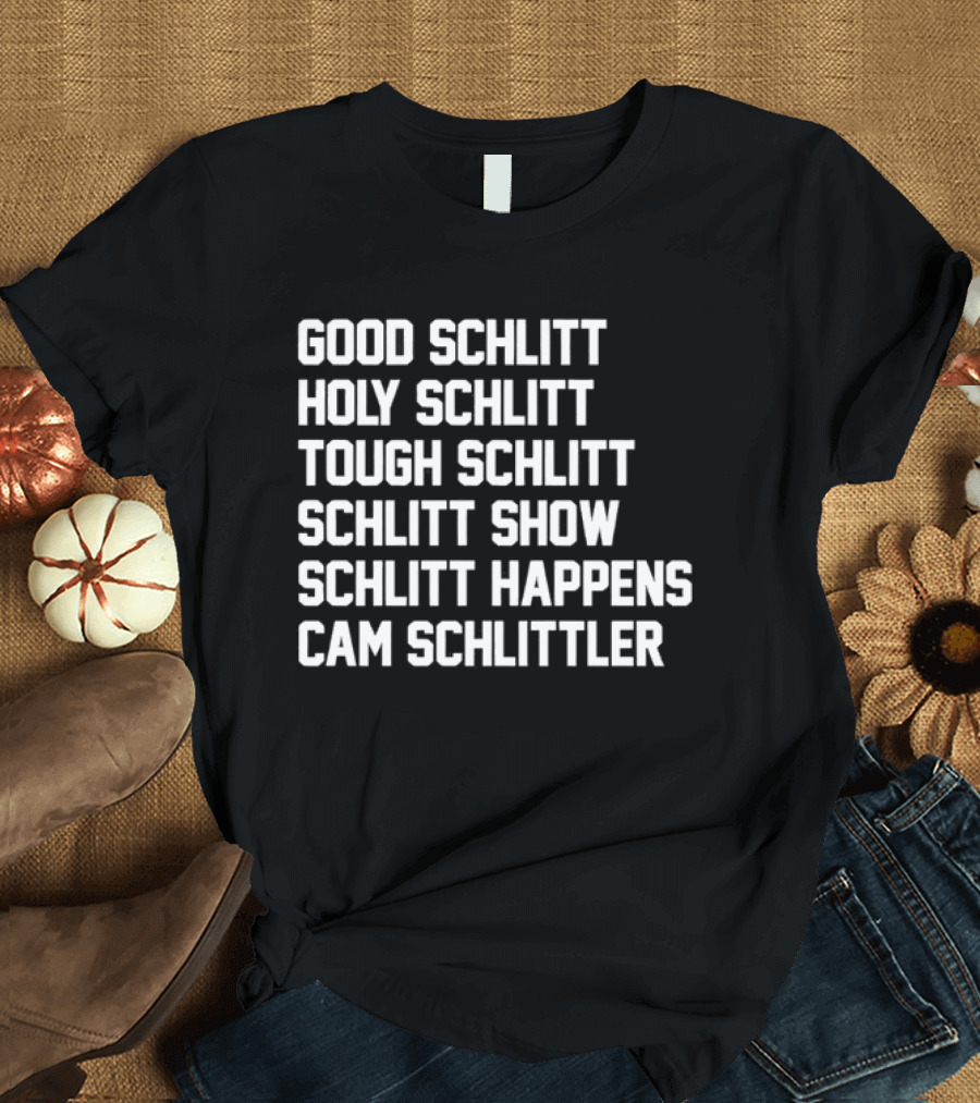 Good Schlitt Holy Schlitt Tough Schlitt Cam Schlittler Yankees MLB Block Lettering T-Shirt