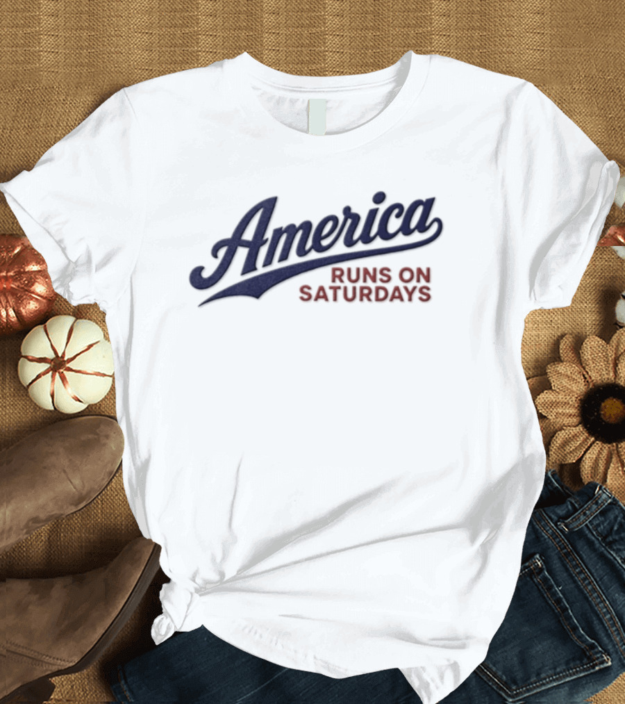 America Runs On Saturdays College Football T-Shirt