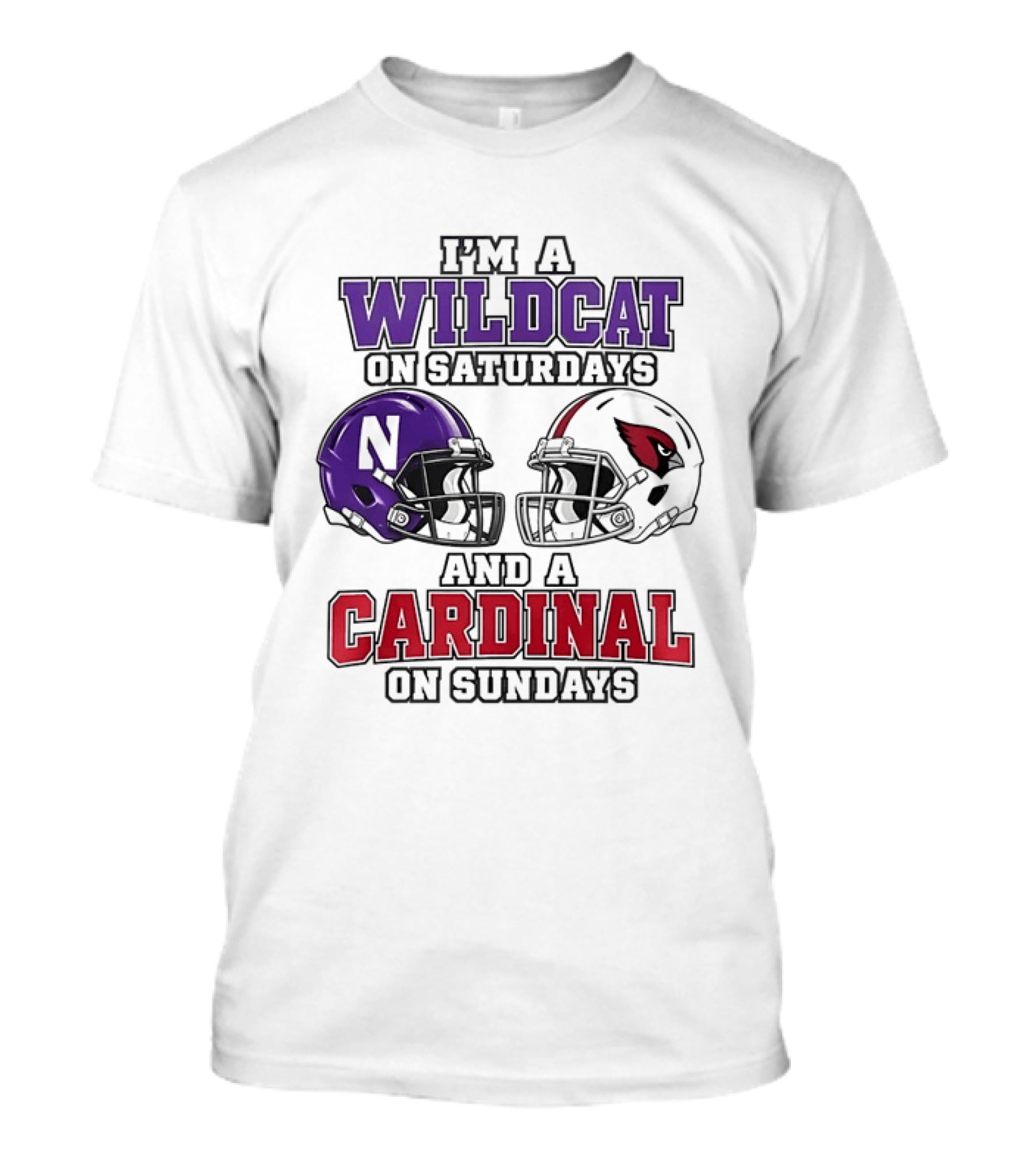 I'm A Wildcat On Saturdays And A Cardinal On Sundays Two Helmets T-Shirt