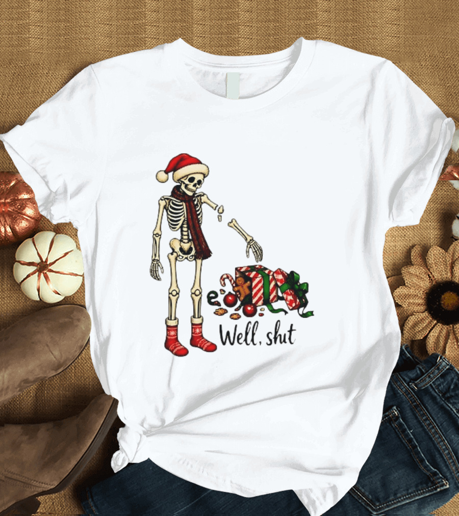 Well Shit Christmas Skeleton Gingerbread Man Santa Hat T-Shirt