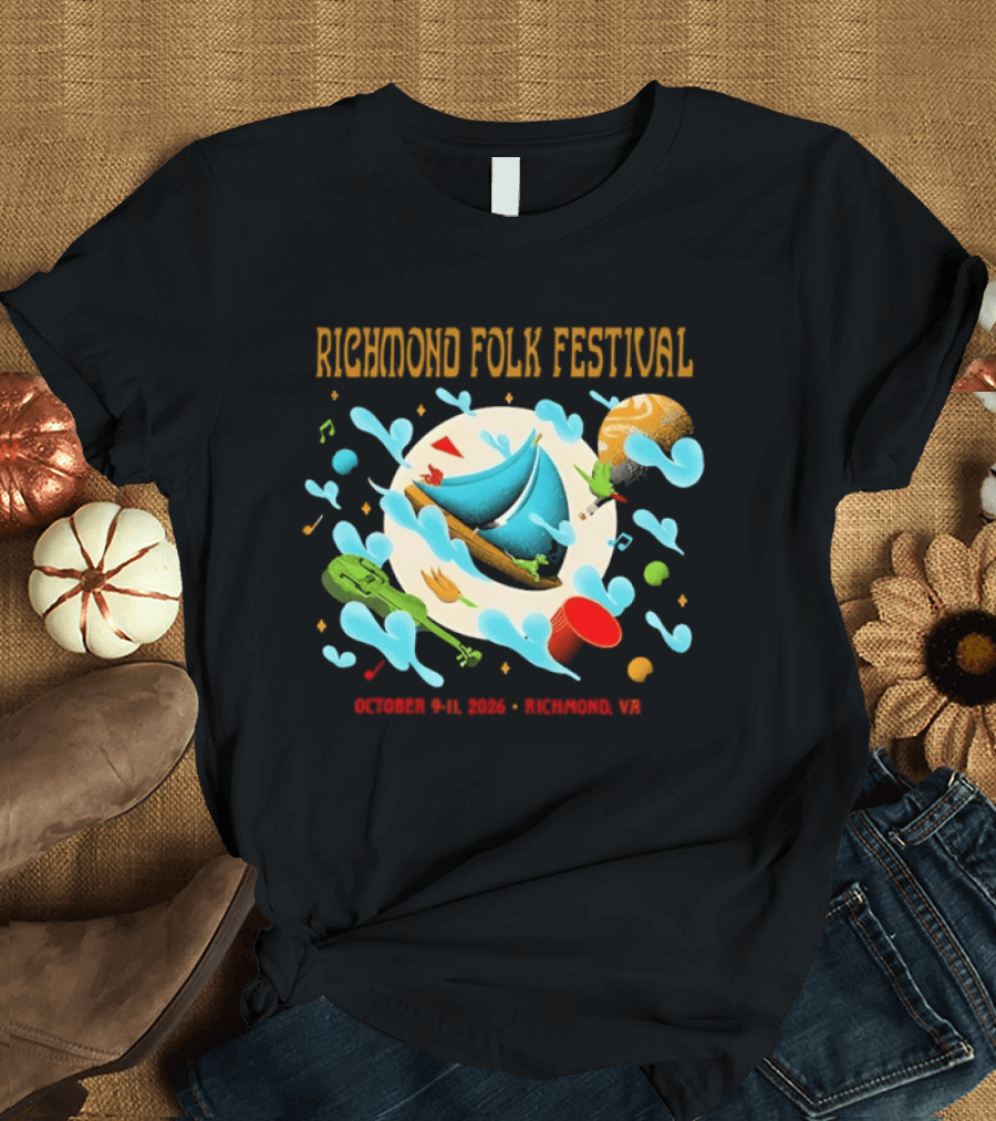Richmond Folk Festival October 9 11 2026 Richmond VA Music And Food Celebration T-Shirt