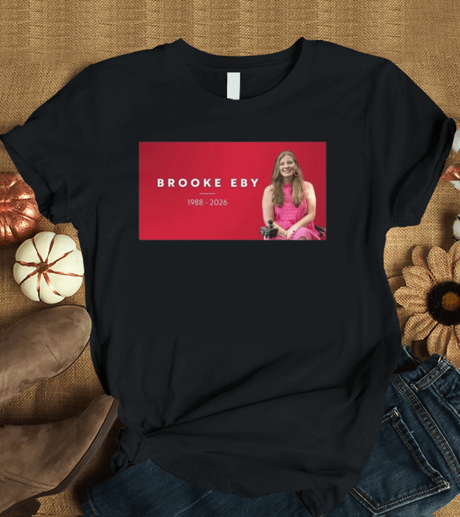 Brooke Eby 1988 2026 Memorial T-Shirt