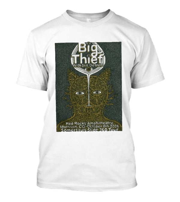 Big Thief With Iris Dement October 6 2026 Red Rocks Amphitheatre Somersault Slide 360 Tour Event Morrison CO T-Shirt