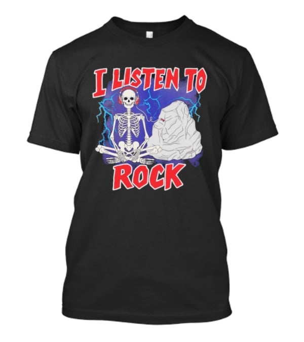 I Listen To Rock Skeleton Headphones Music T-Shirt