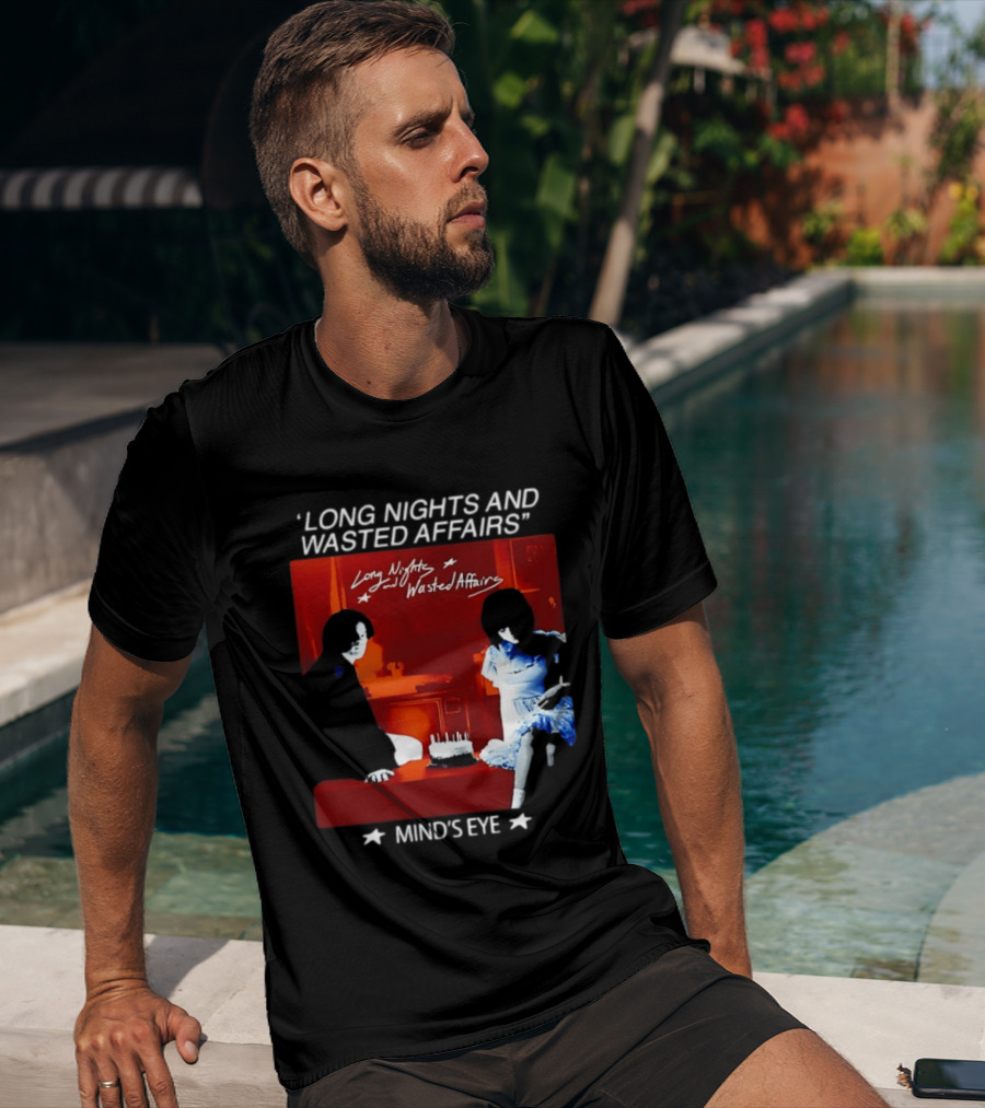 Long Nights And Wasted Affairs Mind's Eye Vintage Party Scene T-Shirt