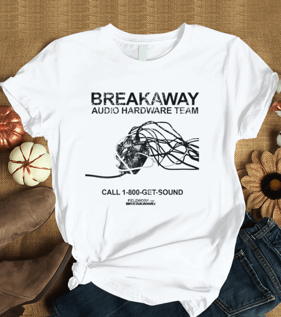 Breakaway Audio Hardware Team Fieldwork Call 1 800 GET SOUND Entangled Cables T-Shirt