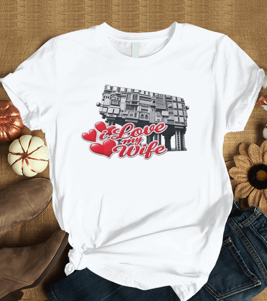 I Love My Wife Building Architecture Hearts T-Shirt