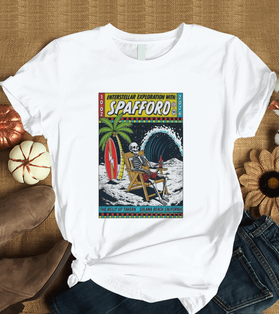 Interstellar Exploration With Spafford Skeleton Surfing At The Belly Up Tavern Solana Beach California October 2 2026 T-Shirt
