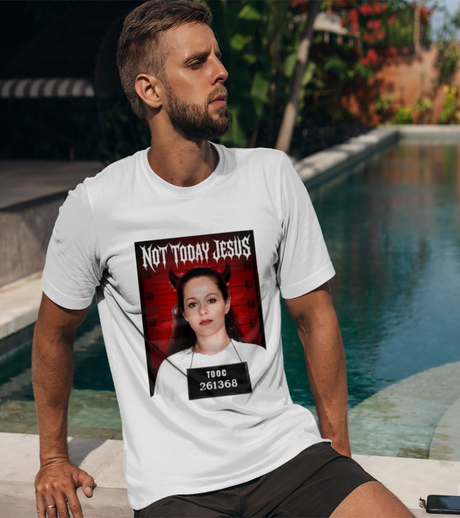 Not Today Jesus Devil Shot TOOC 261368 T-Shirt