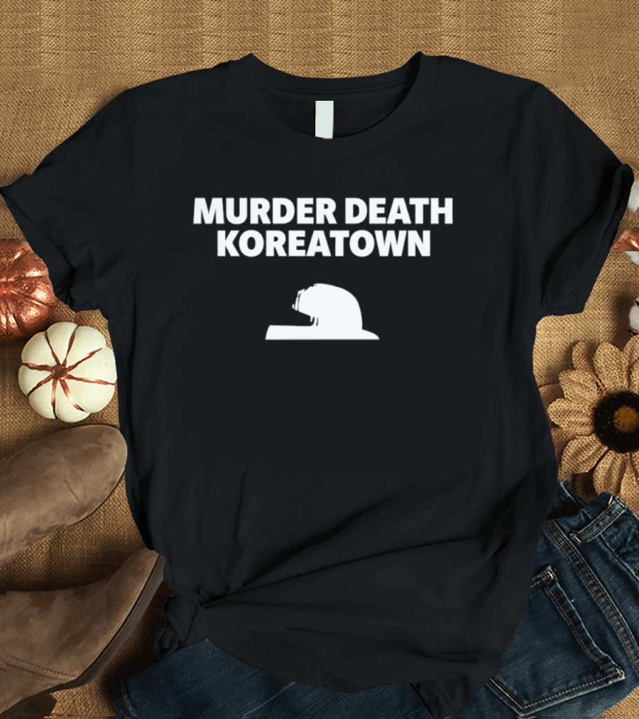 Murder Death Koreatown True Crime Documentary Mysterious Investigation T-Shirt