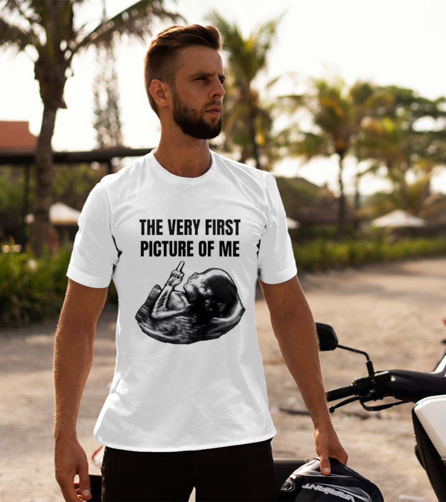 The Very First Picture Of Me Ultrasound Fetus Middle Finger T-Shirt