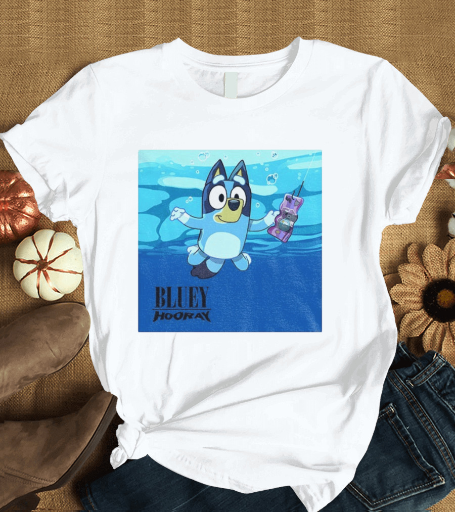 Bluey Hooray Nirvana Nevermind T-Shirt