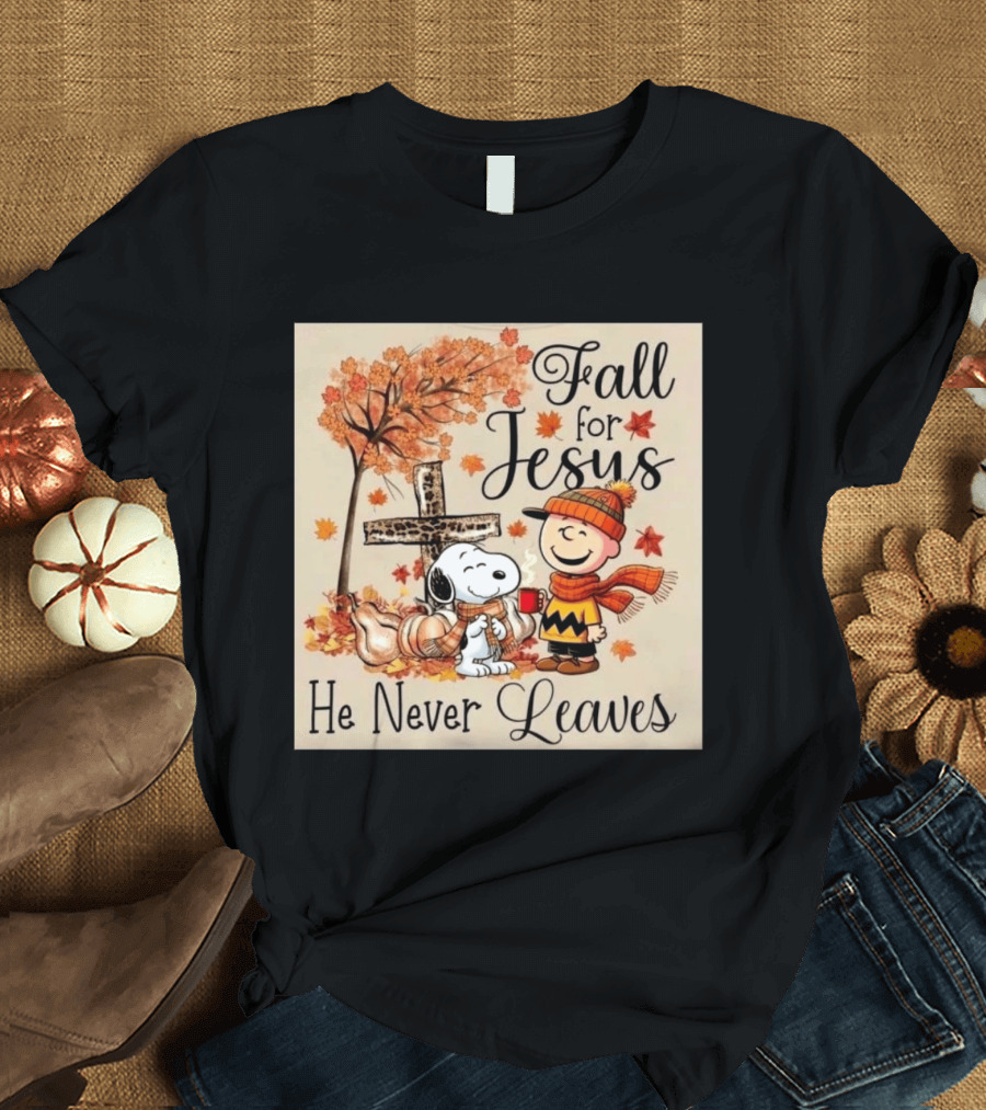 Charlie Brown Snoopy Fall For Jesus He Never Leaves Autumn Scene T-Shirt