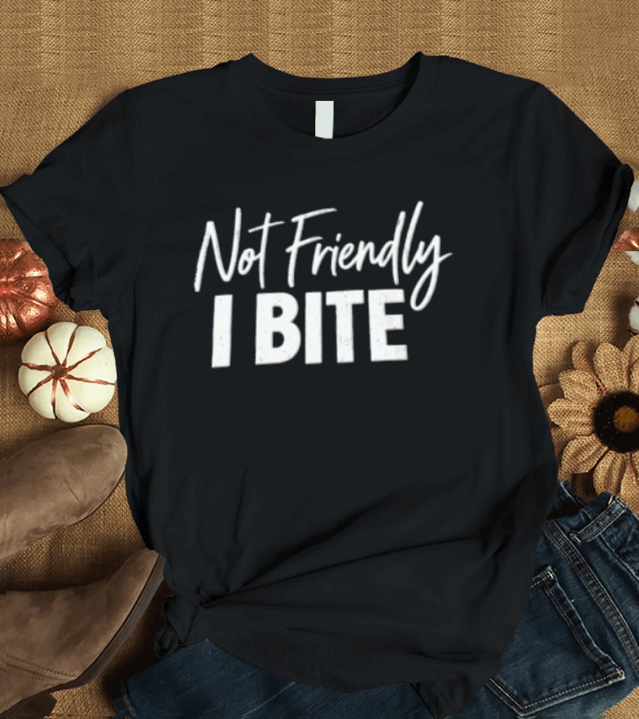 Not Friendly I Bite Distressed White Text Purple T-Shirt