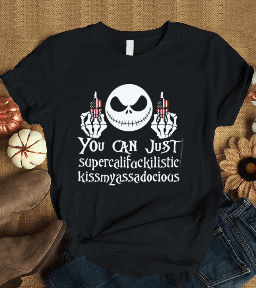 Sydney Roosters You Can Just Supercalifackilistic Kissmyassadocious T-Shirt