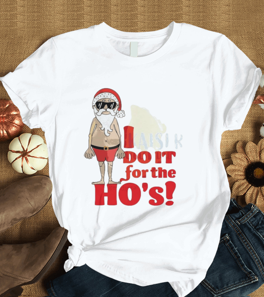 Santa Claus I Do It For The Ho's Funny Christmas Topless Sunglasses T-Shirt