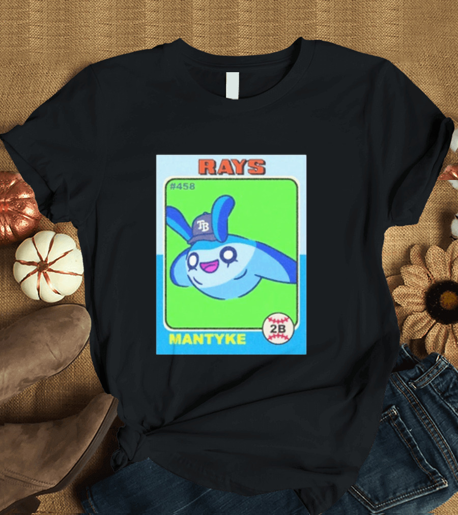 Rays Mantyke Tampa Bay No 458 Baseball Card TB T-Shirt