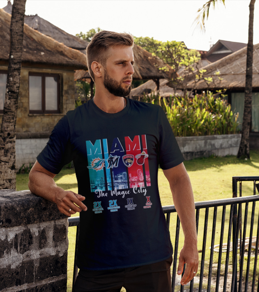 MIAMI The Magic City Dolphins Marlins Panthers Heat Champs T-Shirt