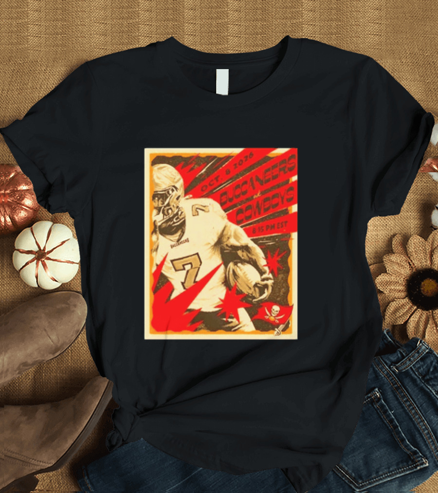 Buccaneers At Cowboys October 8 2026 8:15 PM EST T-Shirt