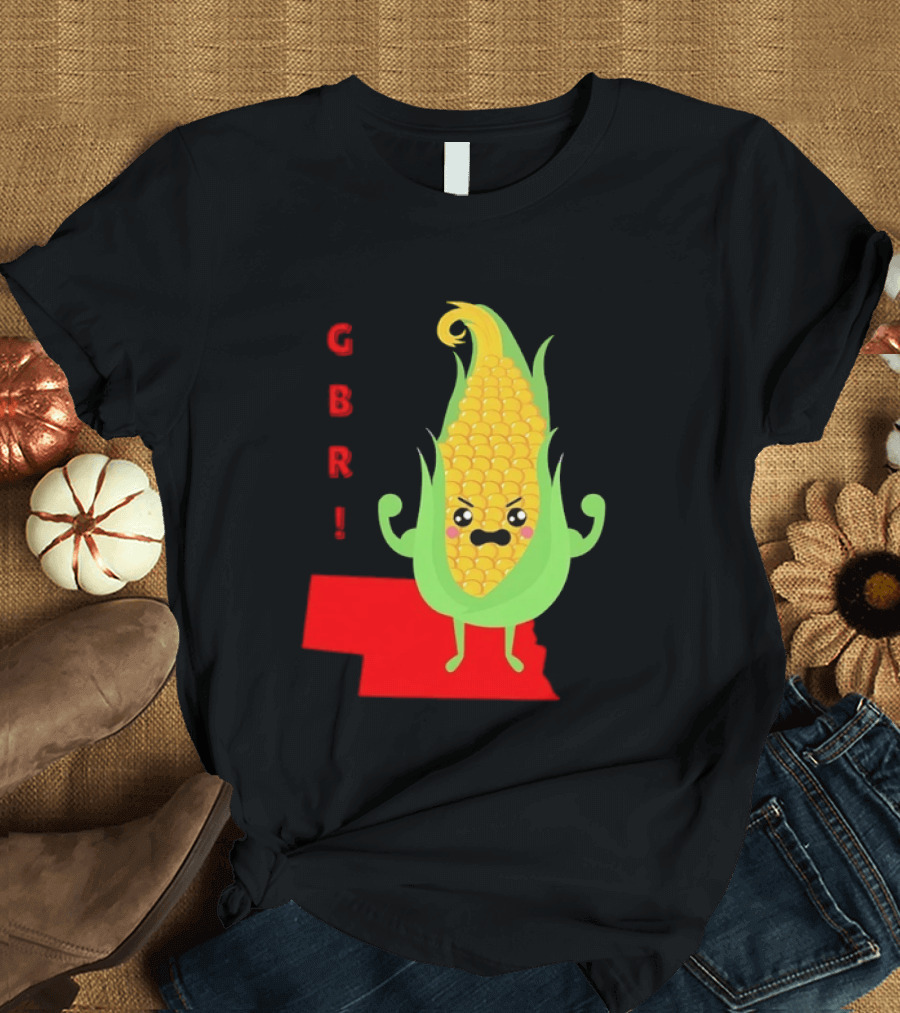 GBR Nebraska Corn Go Big Red Cornhusker Spirit T-Shirt