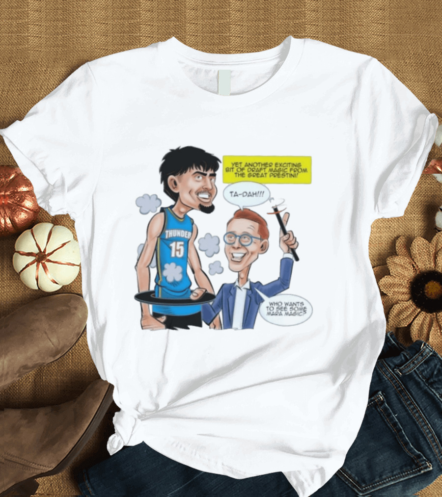 Aday Mara Ta Dah Thunder Draft Magic Mara Magic Excitement T-Shirt