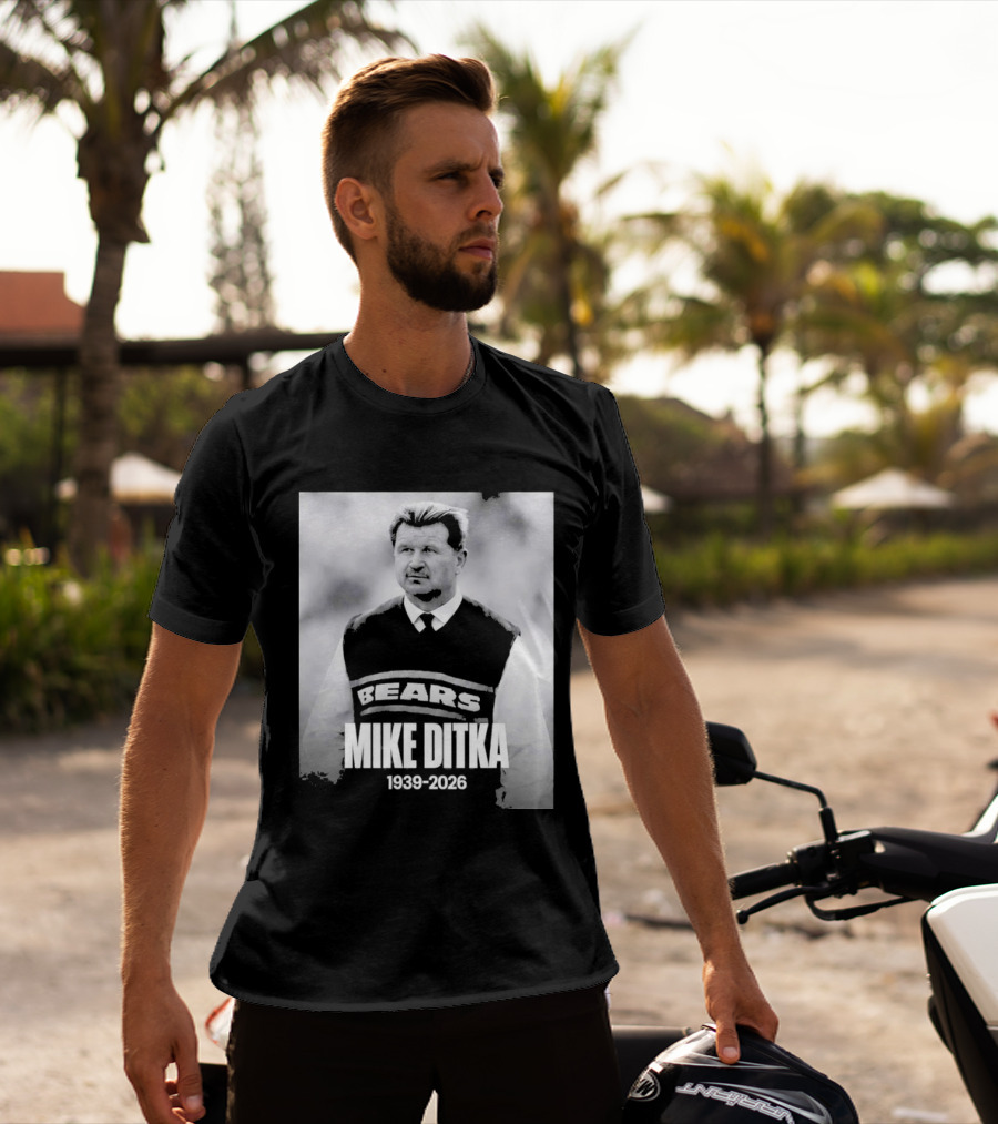 Mike Ditka 1939 2026 Bears T-Shirt