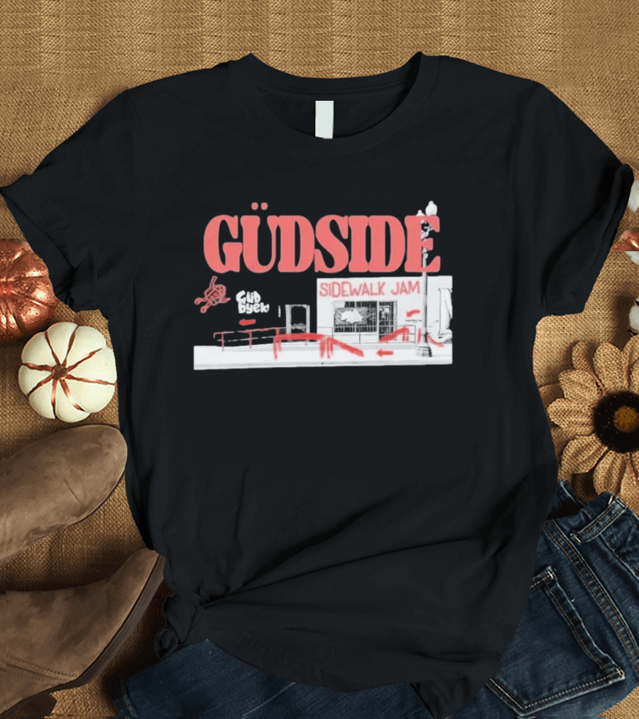 Güdside Sidewalk Jam Güd Byek Skateboard Street T-Shirt