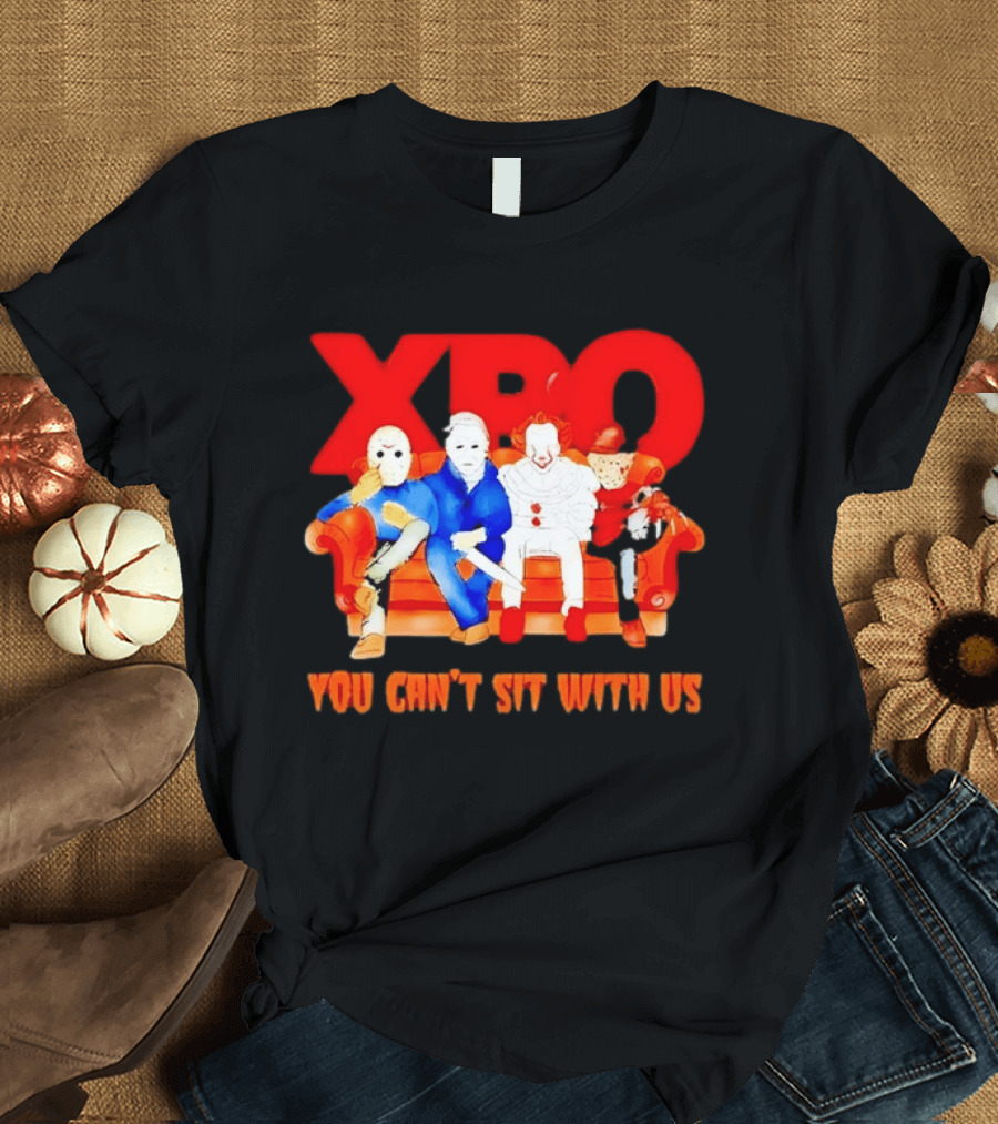 XBO Jason Voorhees Michael Myers Pennywise Freddy Krueger You Can't Sit With Us T-Shirt