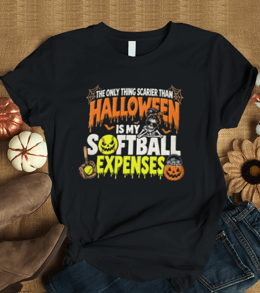 The Only Thing Scarier Than Halloween Is My Softball Expenses Skeletal Humor With Pumpkins T-Shirt