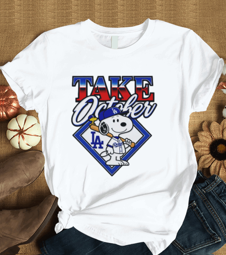 Snoopy LA Dodgers MLB Take October Baseball Postseason T-Shirt